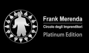 Circolo degli Imprenditori di Frank Merenda (Platinum Edition)
