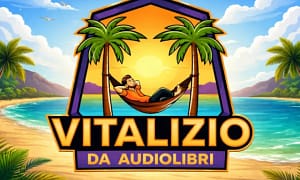 Vitalizio da Audiolibri – Marco Brunetti