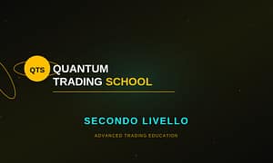 Quantum Trading School (Secondo Livello) – Fabio Oreste