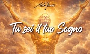 Tu Sei il Tuo Sogno – Alberto Ferrarini