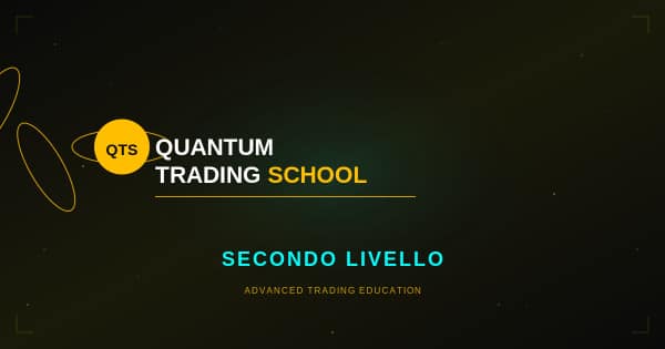 Quantum Trading School (Secondo Livello) – Fabio Oreste