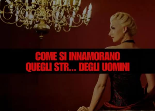 Come si Innamorano quegli STR*NZI degli Uomini – Federico Picchianti